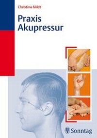 Abbildung von: Praxis Akupressur - Sonntag, J