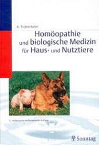 Abbildung von: Homöopathie und biologische Medizin für Haus- und Nutztiere - Sonntag, J