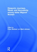 Cover: Diasporic Journeys, Ritual, and Normativity among Asian Migrant Women - Routledge