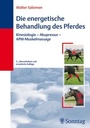 Bild: Die energetische Behandlung des Pferdes - Sonntag, J