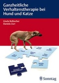 Cover: Ganzheitliche Verhaltenstherapie bei Hund und Katze - Sonntag, J
