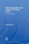 Cover: Neoconservatism and American Foreign Policy - Routledge
