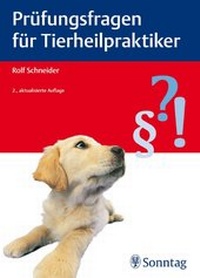 Abbildung von: Prüfungsfragen für Tierheilpraktiker - Sonntag, J