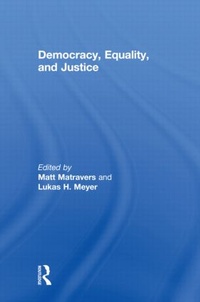 Enlarge image Cover: Democracy, Equality, and Justice - Routledge