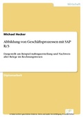 Cover: Abbildung von Gesch&auml;ftsprozessen mit SAP R/3 - diplom.de