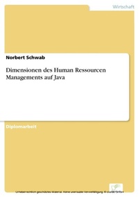 Enlarge image Cover: Dimensionen des Human Ressourcen Managements auf Java - diplom.de