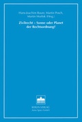 Cover: Zivilrecht - Sonne oder Planet der Rechtsordnung? - Berliner Wissenschafts-Verlag