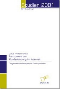 Abbildung von: Instrumente zur Kundenbindung im Internet - Diplomica Verlag