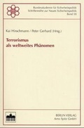 Cover: Terrorismus als weltweites Ph&auml;nomen - Berliner Wissenschafts-Verlag