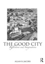 Cover: The Good City - Routledge