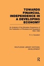 Cover: Towards Financial Independence in a Developing Economy - Routledge