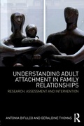 Cover: Understanding Adult Attachment in Family Relationships - Routledge