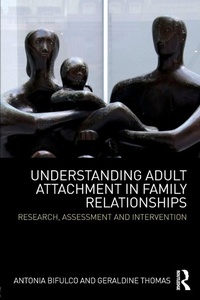 Enlarge image Cover: Understanding Adult Attachment in Family Relationships - Routledge
