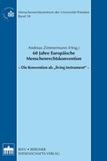 Cover: 60 Jahre Europ&auml;ische Menschenrechtskonvention - Berliner Wissenschafts-Verlag