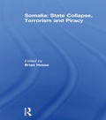 Cover: Somalia: State Collapse, Terrorism and Piracy - Routledge