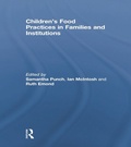 Cover: Children's Food Practices in Families and Institutions - Routledge