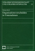 Cover: Organisationsverschulden in Unternehmen - Berliner Wissenschafts-Verlag