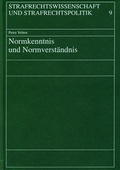 Cover: Normkenntnis und Normverst&auml;ndnis - Berliner Wissenschafts-Verlag