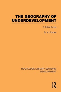 Enlarge image Cover: The Geography of Underdevelopment - Routledge