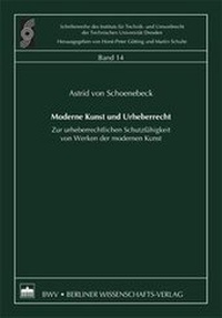 Abbildung von: Moderne Kunst und Urheberrecht - Berliner Wissenschafts-Verlag