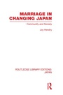 Cover: Marriage in Changing Japan - Routledge