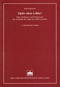 Cover: Opfer ohne Lobby? - Berliner Wissenschafts-Verlag