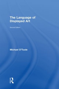 Enlarge image Cover: The Language of Displayed Art - Routledge