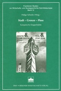 Cover: Stadt - Grenze - Fluss - Berliner Wissenschafts-Verlag