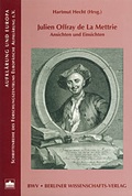 Cover: Julien Offray de la Mettrie - Berliner Wissenschafts-Verlag