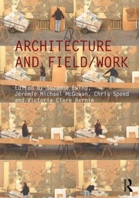 Enlarge image Cover: Architecture and Field/Work - Routledge
