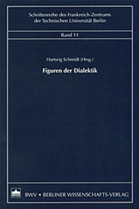 Enlarge image Cover: Figuren der Dialektik - Berliner Wissenschafts-Verlag