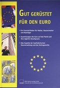 Cover: Gut ger&uuml;stet f&uuml;r den Euro - WEKA