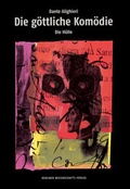 Cover: Die g&ouml;ttliche Kom&ouml;die - Berliner Wissenschafts-Verlag