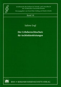 Abbildung von: Der Urheberrechtsschutz für Architektenleistungen - Berliner Wissenschafts-Verlag