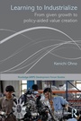 Cover: Learning to Industrialize - Routledge