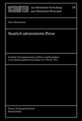 Cover: Staatlich administrierte Preise - Berliner Wissenschafts-Verlag