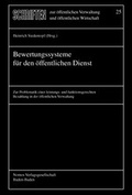 Cover: Bewertungssysteme f&uuml;r den &ouml;ffentlichen Dienst - Berliner Wissenschafts-Verlag
