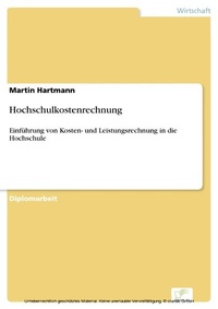 Abbildung von: Hochschulkostenrechnung - diplom.de