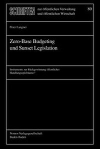 Enlarge image Cover: Zero-Base Budgeting und Sunset Legislation - Berliner Wissenschafts-Verlag