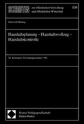 Cover: Haushaltsplanung - Haushaltsvollzug - Haushaltskontrolle - Berliner Wissenschafts-Verlag