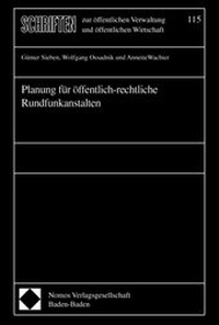 Abbildung von: Planung für öffentlich-rechtliche Rundfunkanstalten - Berliner Wissenschafts-Verlag