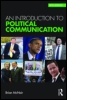 Cover: An Introduction to Political Communication - Routledge