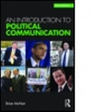 Enlarge image Cover: An Introduction to Political Communication - Routledge