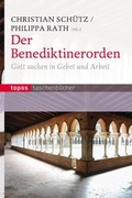Cover: Der Benediktinerorden - Topos plus