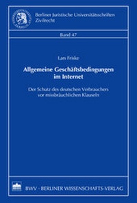 Abbildung von: Allgemeine Geschäftsbedingungen im Internet - Berliner Wissenschafts-Verlag