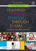 Cover: Teaching Primary English through Drama - Routledge