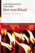 Cover: Mut zum Ritual - Topos plus
