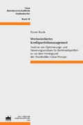 Cover: Wertorientiertes Kreditportfoliomanagement - Berliner Wissenschafts-Verlag
