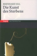 Cover: Die Kunst des Sterbens - Topos plus