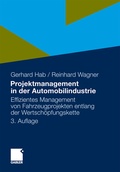 Cover: Projektmanagement in der Automobilindustrie - Springer Gabler